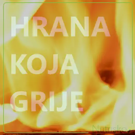 hrana koja grije